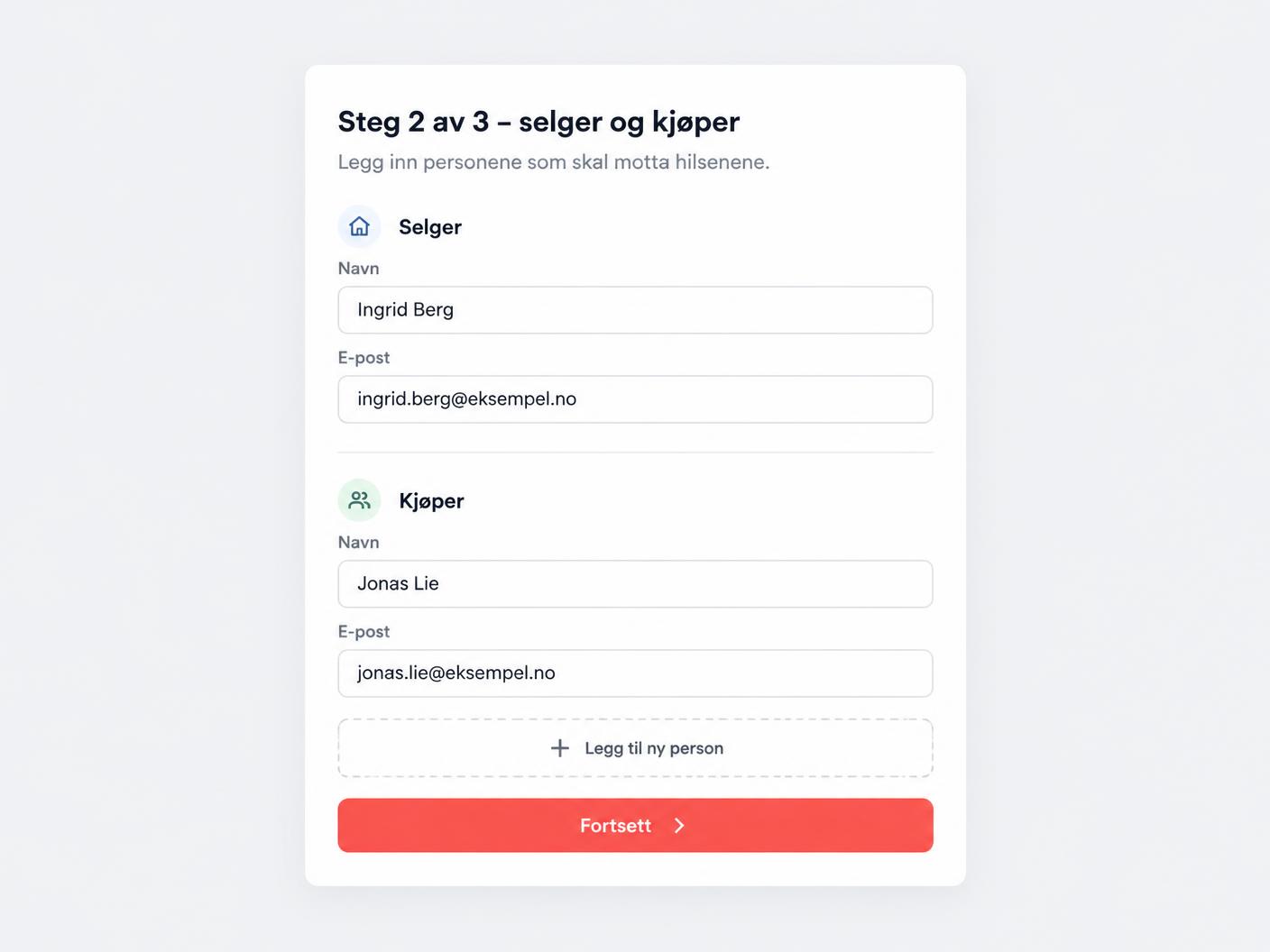 Steg 2: Legg inn selger og kjøper med e-post